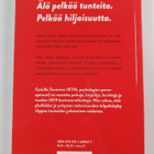 Camilla Tuominen : Tunteet ei kuulu työpaikalle (signeera... - pikkukuva 2