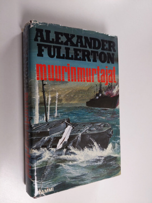 Alexander Fullerton : Muurinmurtajat