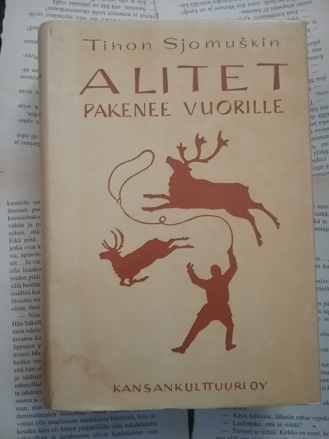 Tihon Sjomuskin - Alitet pakenee vuorille (sid.)