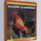 Lionel (toim.) Bender : Kodin uusi eläinkirja : Lemmikki-... - pikkukuva 1