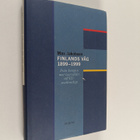 Max Jakobson : Finlands väg 1899-1999 : från kampen mot t... - pikkukuva 1