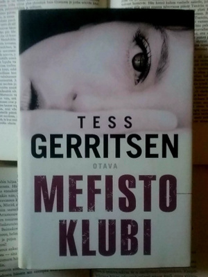 Tess Gerritsen - Mefisto-klubi (sid.)
