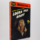 James Hadley Chase : locka till brott - pikkukuva 1