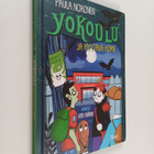 Kati Närhi ym. : Yökoulu ja hyytävä home - pikkukuva 1
