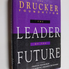 The Leader of the Future : New Visions, Strategies, and P... - pikkukuva 1