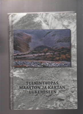 Ratia, Aatto: Tulkintaopas maaston ja kartan lukemiseen, K4