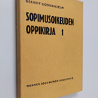Berndt Godenhielm : Sopimusoikeuden oppikirja 1 : Irtaime... - pikkukuva 1