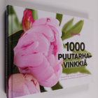 Merja (suom.) Heikkilä : 1000 puutarhavinkkiä : kokeiltuj... - pikkukuva 1