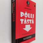 Jari Parantainen : Pölli tästä : 101 rusinaa bisnespullasta - pikkukuva 1