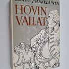 Lempi Jääskeläinen : Hovin vallat : historiallinen romaani - pikkukuva 1