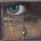 Nickelback - Silver Side Up - pikkukuva 1