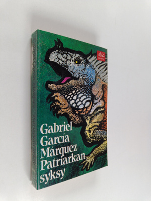 Gabriel Garcia Marquez : Patriarkan syksy