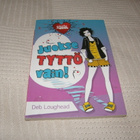 Deb Loughead Juokse tyttö vain! -nid - pikkukuva 1