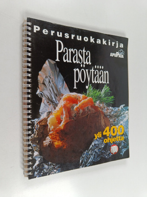 Perusruokakirja : Parasta pöytään