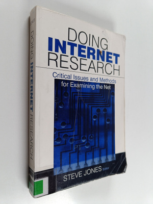 Doing Internet research : critical issues and methods for...