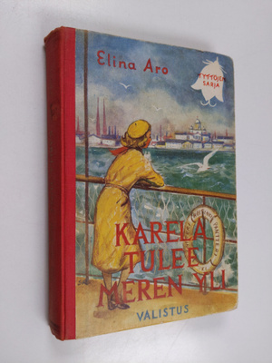 Elina Aro : Karela tulee meren yli