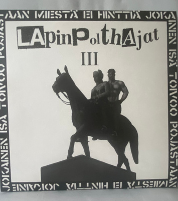 Lapinpolthajat – III - "Jokainen Isä Toivoo…”, musta vinyyli