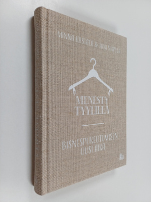 Jani Niipola ym. : Menesty tyylillä : bisnespukeutumisen ...
