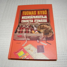 Tuomas Kyrö Mielensäpahoittaja eskorttia etsimässä - pikkukuva 1