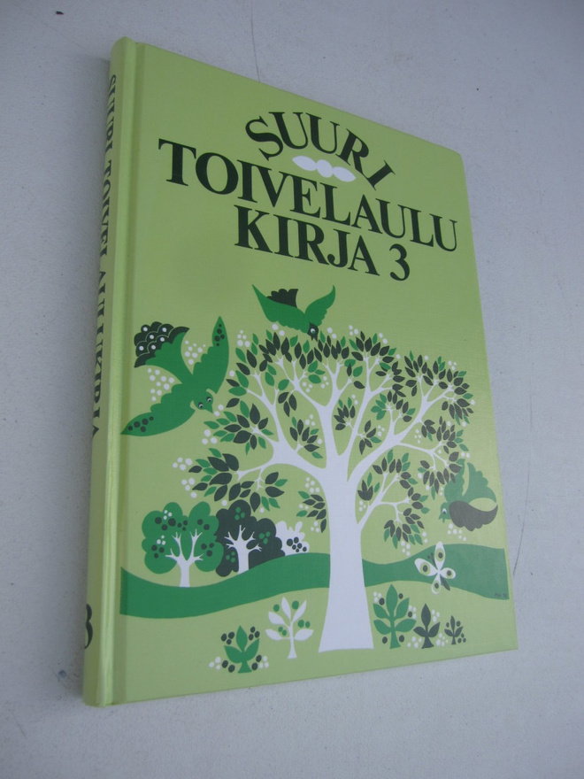 SUURI TOIVELAULUKIRJA 3 ( uudenveroinen !