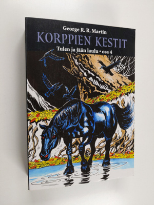 George R. R. Martin : Korppien kestit