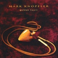 MARK KNOPFLER: Golden heart (CD), 1996, ensimmäinen soolo