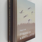 Seppo Lohi : Pohjolan kristillisyys : lestadiolaisuuden l... - pikkukuva 1