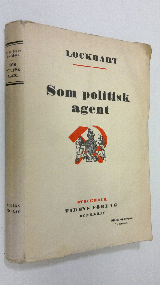 R. H. Bruce Lockhart : Som politisk agent
