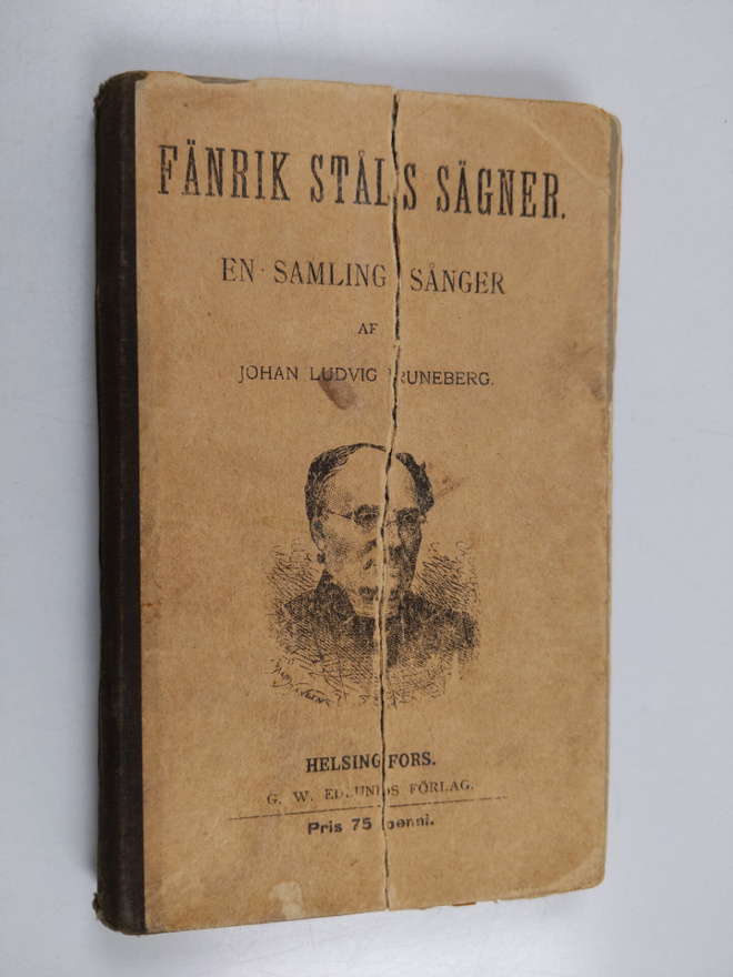 Johan Ludvig Runeberg : Fänrik Ståls sägner : en samling ...