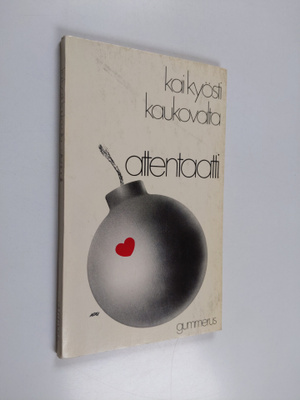 Kai Kyösti Kaukovalta : Attentaatti
