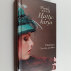 Stephanie Talbot : Pieni suuri hattukirja : päähineet kau... - pikkukuva 1