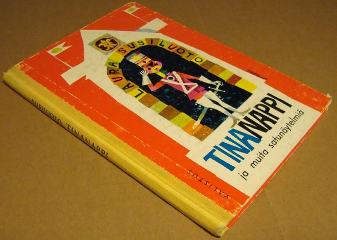Tinanappi ja muita satunäytelmiä (Valistus 1967)
