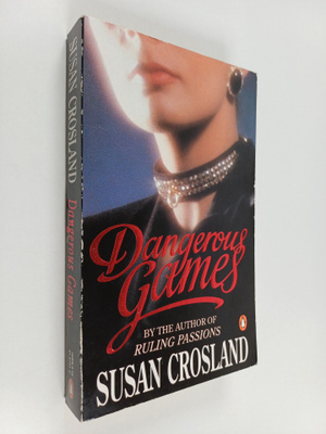 Susan Crosland : Dangerous Games