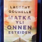 Gounelle, Laurent: Matka yli onnen esteiden - pikkukuva 1