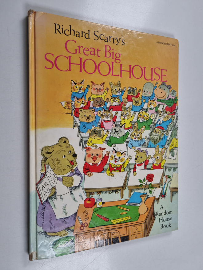 Richard Scarry : Great Big Schoolhouse