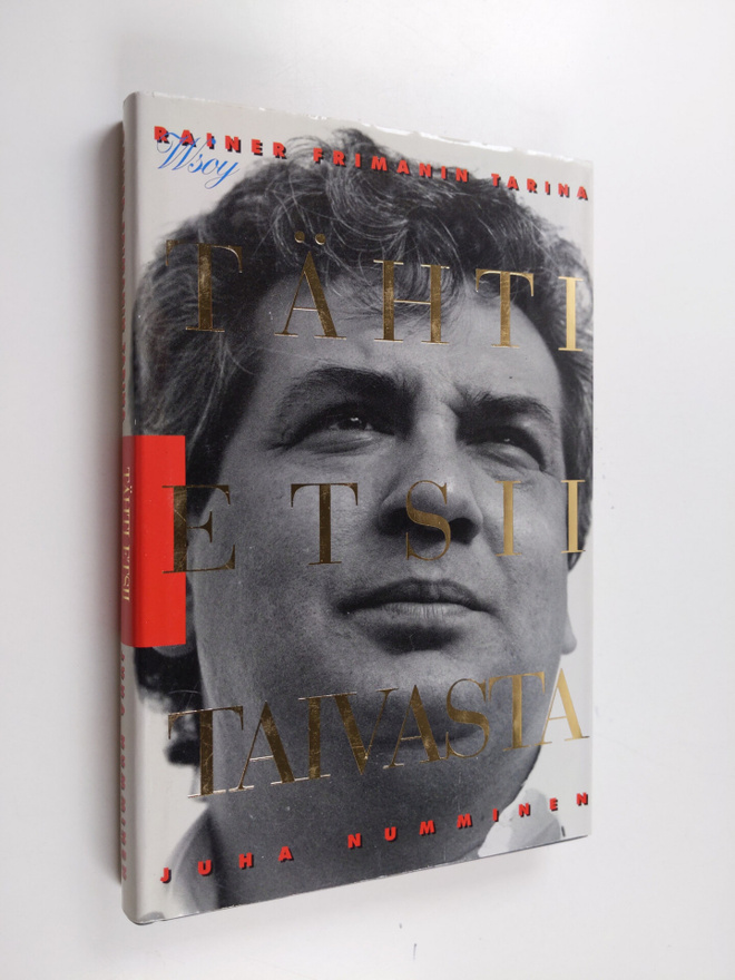 Rainer Friman : Tähti etsii taivasta : Rainer Frimanin ta...