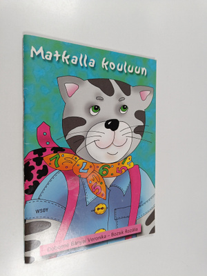 Veronika Dobosne Banyai ym. : Matkalla kouluun
