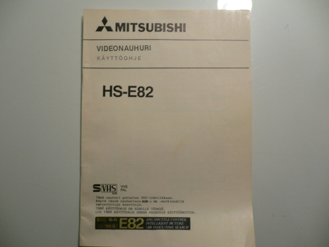 KÄYTTÖOHJE - VIDEONAUHURI MITSUBISHI HS-E82