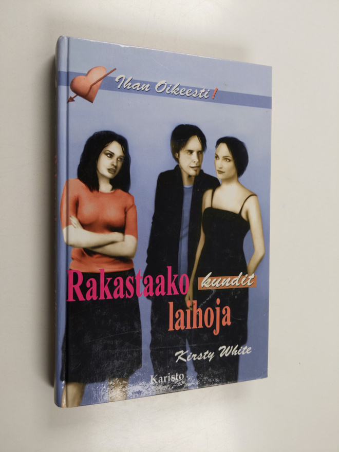 Kirsty White : Rakastaako kundit laihoja