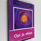 Anne ym. Laine : Opi ja ohjaa sosiaali- ja terveysalalla - pikkukuva 1