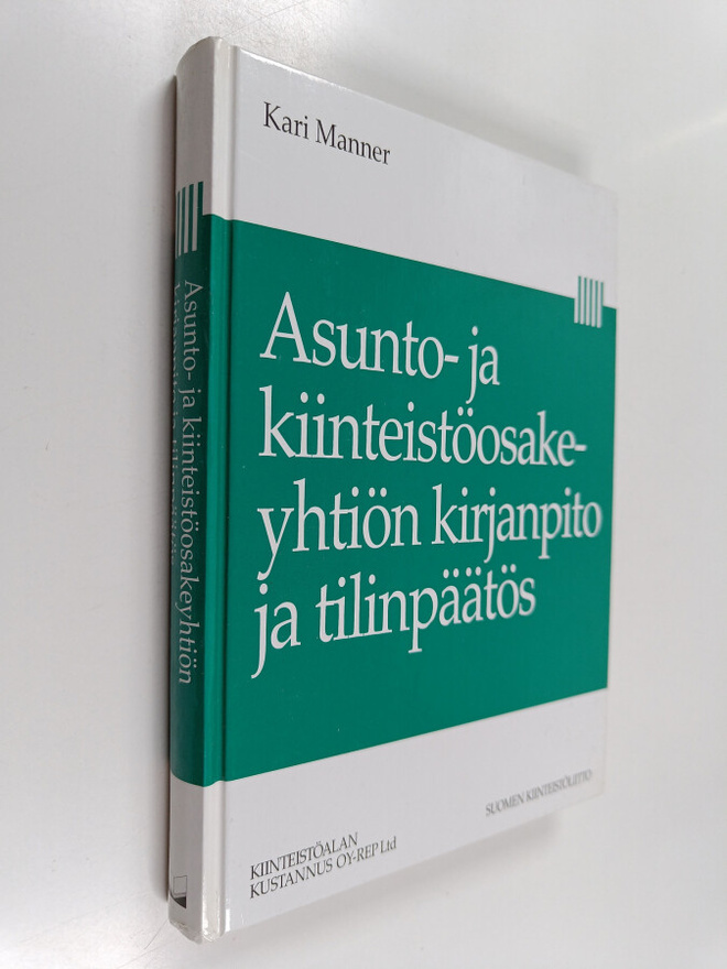 Kari Manner : Asunto- ja kiinteistöosakeyhtiön kirjanpito...