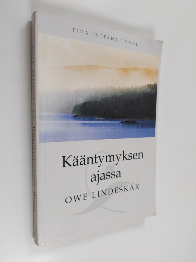 Owe Lindeskär : Kääntymyksen ajassa