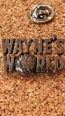 Wayne's World pinssi KÄYTTÄMÄTÖN