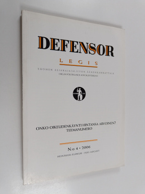 Defensor Legis : Suomen asianajajaliiton äänenkannattaja ...