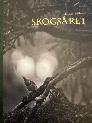 HEIKKI WILLAMO: SKOGSÅRET