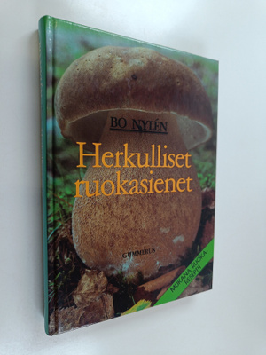 Bo Nylen : Herkulliset ruokasienet