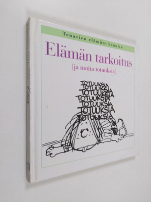 Charles Monroe Schulz : Elämän tarkoitus (ja muita totuuk...