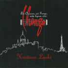 Kristiina Lanki • Chango CD UUSI - pikkukuva 1