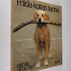 Oscar Hedlund : Friida-koiran tarina - pikkukuva 1