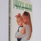 Pälvi Ahoinpelto : Pikku Heini - pikkukuva 1